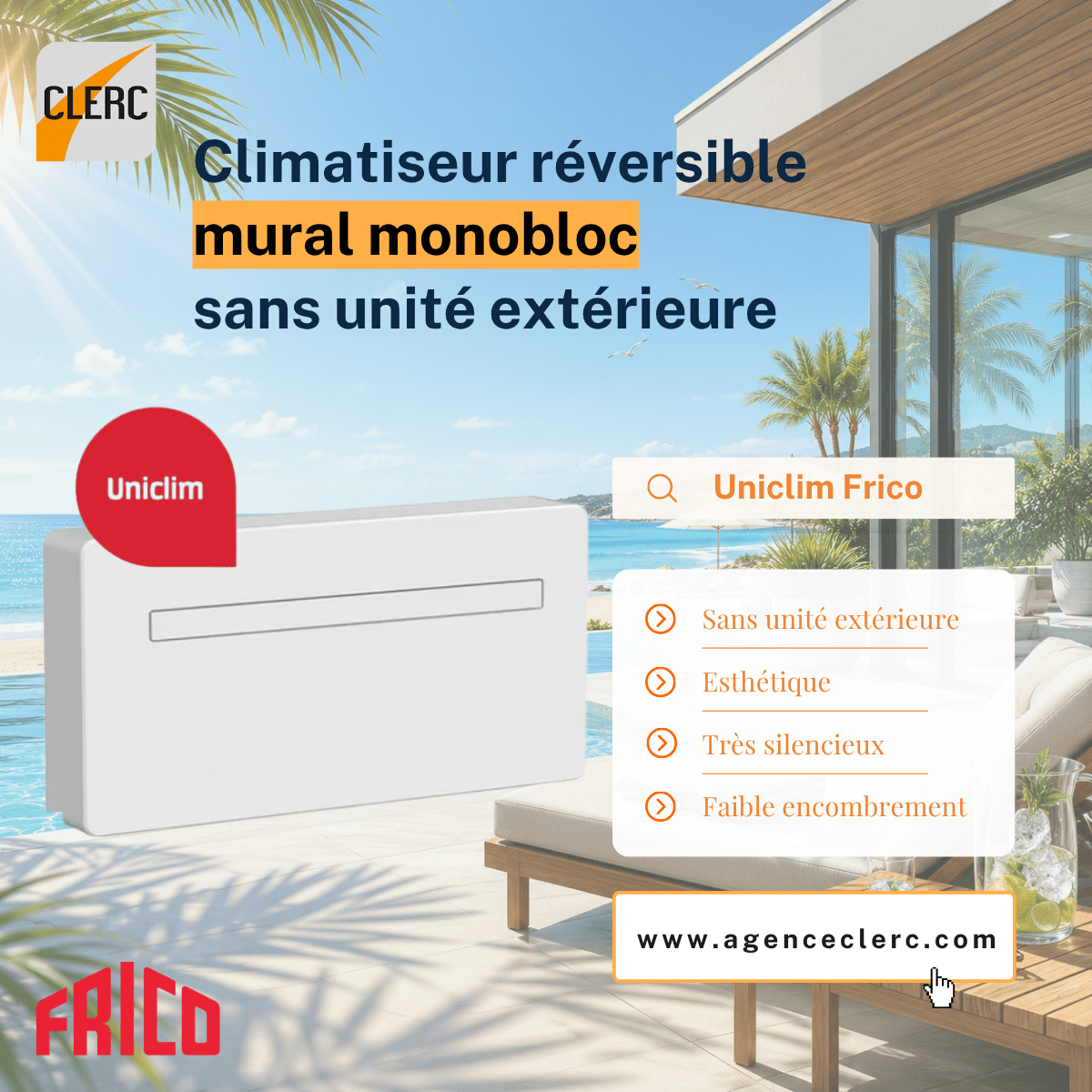 UNICLIM de FRICO : la climatisation réversible sans unité extérieure